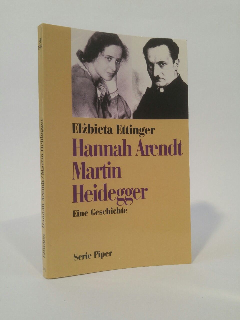 Hannah Arendt - Martin Heidegger. Eine Geschichte. - Ettinger, Elzbieta