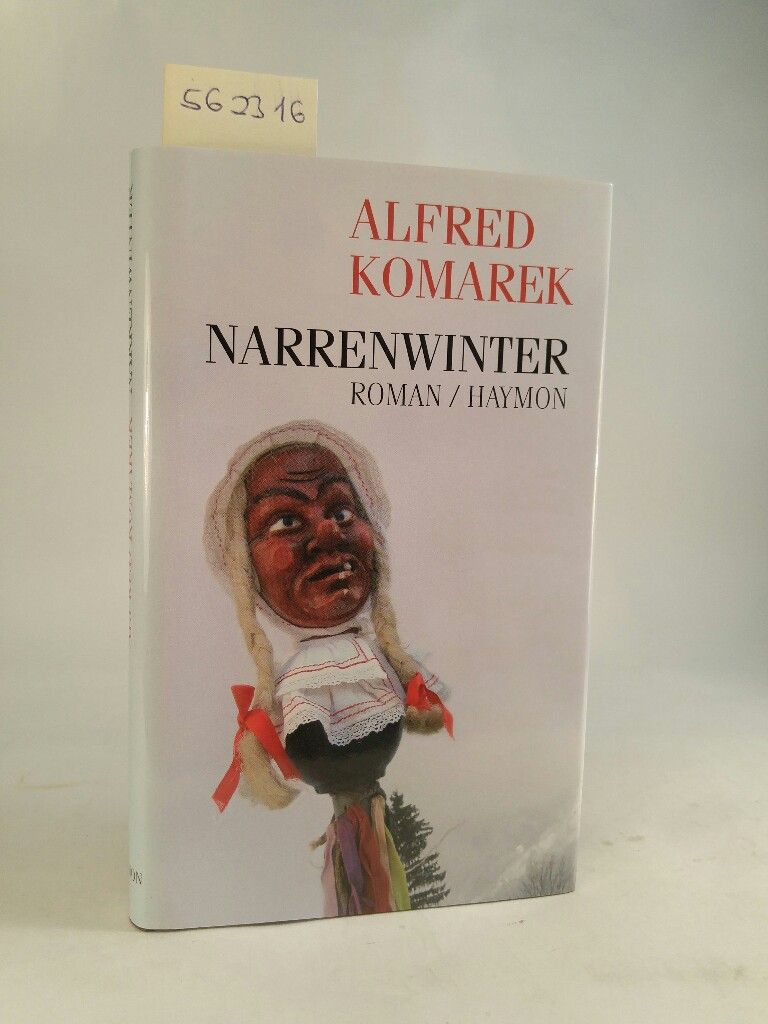 Narrenwinter Roman - Komarek, Alfred