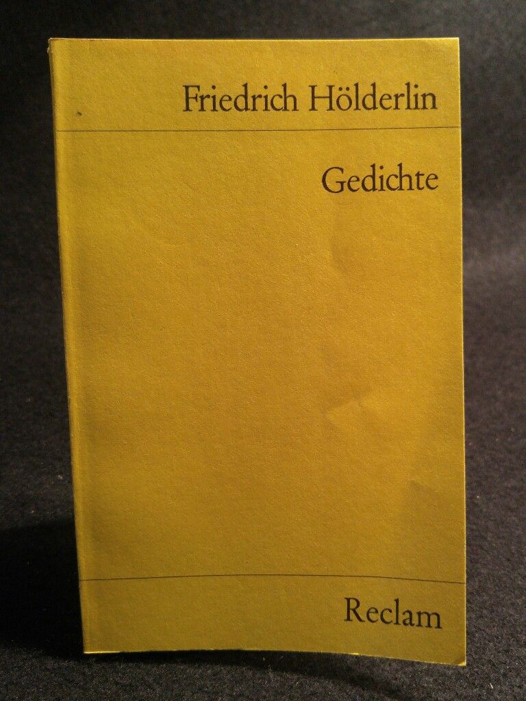 Gedichte - Hölderlin, Friedrich und Gerhard Kurz