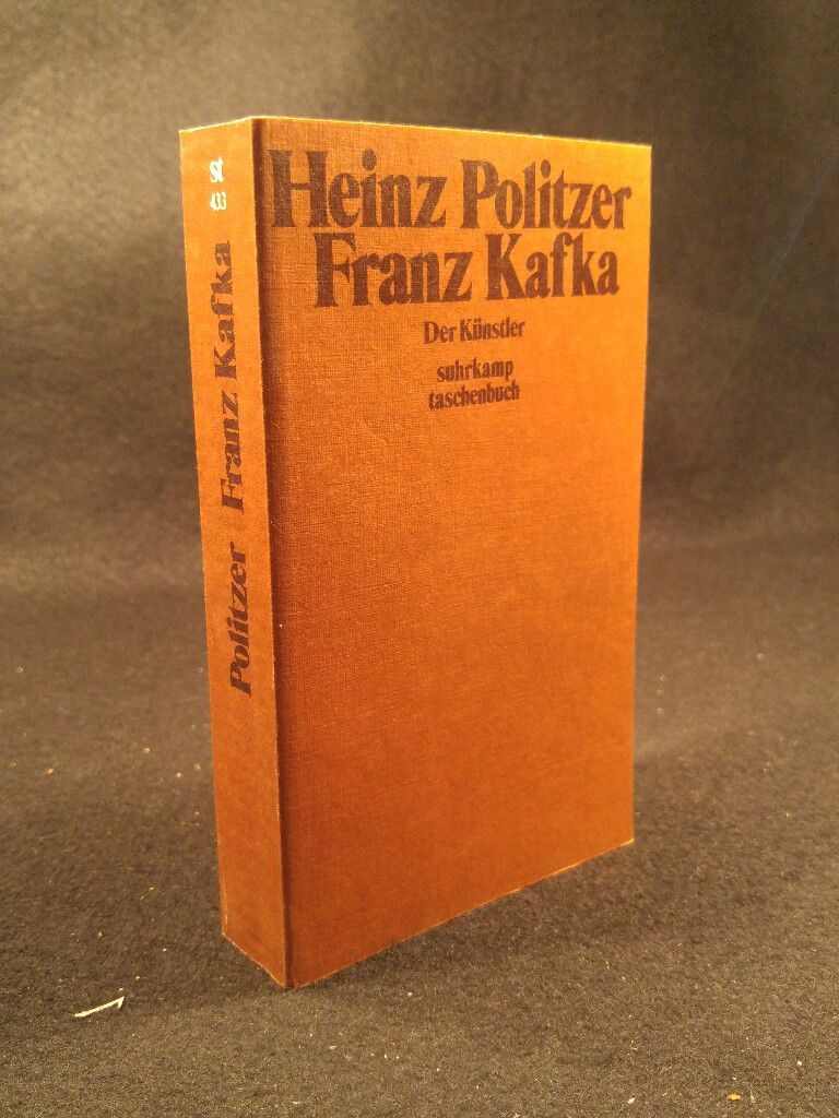 Franz Kafka. Der Künstler. [Neubuch] - Politzer, Heinz