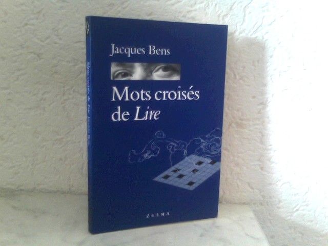 Mots croisés de Lire - Bens, Jacques