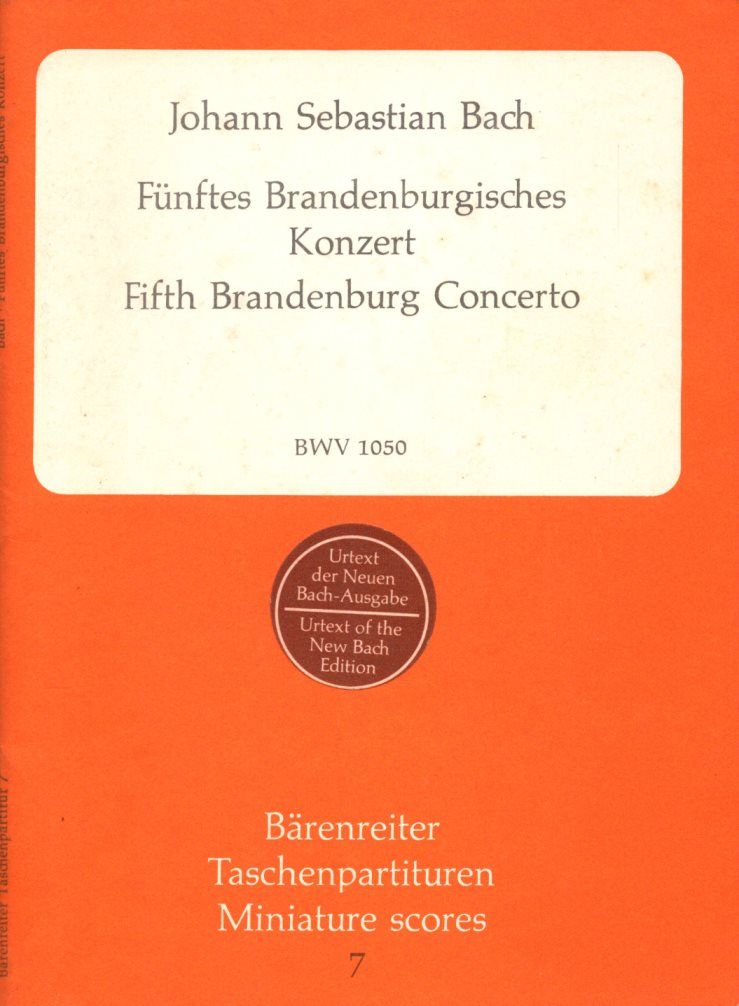 Fünftes Brandenburgisches Konzert / Fifth Brandenburg Concerto. D-dur / D Major. BWV 1050. Hrsg. v. Heinrich Besseler. Urtextausg. nach: J.S. Bach, Neue Ausgabe sämtlicher Werke. (= Taschenpartituren / Miniature scores 7). - Bach, Johann Sebastian