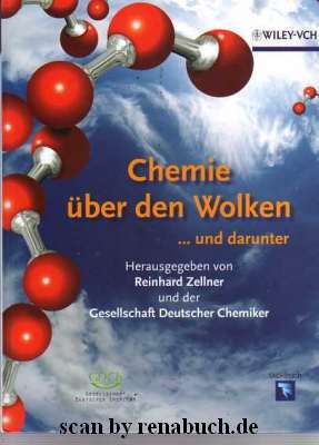 Chemie über den Wolken - ... und darunter - Zellner, Reinhard