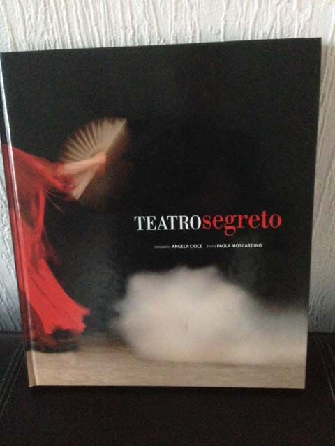 Teatro segreto dietro le scene del Petruzzelli, 1980 - 1991 - Cioce, Angela und Paola Moscardino