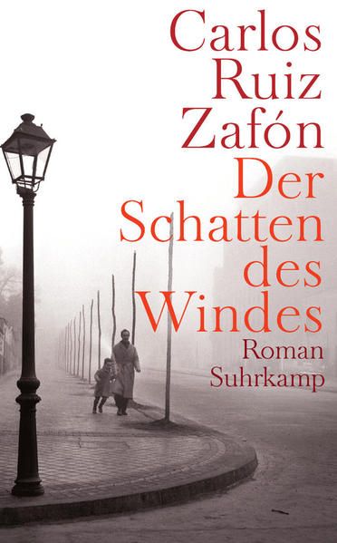Der Schatten des Windes Roman - Ruiz Zafón, Carlos und Peter Schwaar