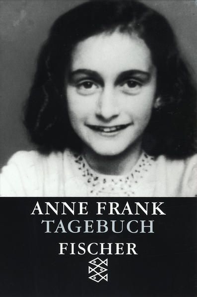 Anne Frank Tagebuch Fassung von Otto H. Frank und Mirjam Pressler. Aus dem Niederländ. von Mirjam Pressler - Anne Frank, Anne