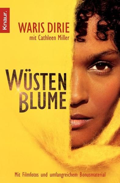 Wüstenblume - Buch zum Film [mit Filmfotos und umfangreichem Bonusmaterial] - Dirie, Waris und Cathleen Miller