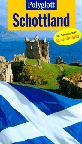 Polyglott Reiseführer, Schottland (Polyglott guides)