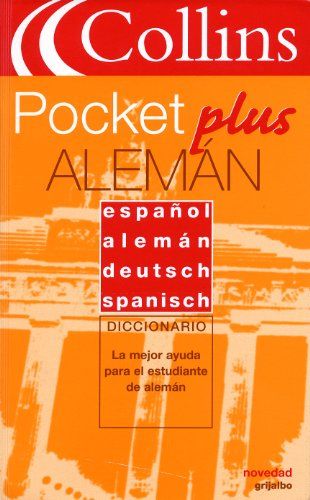 Collins pocket plus : espaÃ±ol-alemán, deutsch-spanisch ; [diccionario bilingüe y gramática]. [red. Veronika Schnorr ...] - Schnorr, Veronika (Red.)
