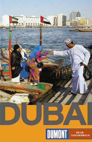 Dubai. DuMont-Reise-Taschenbücher ; 2165 - Heck, Gerhard