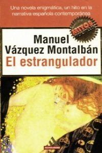 El Estrangulador (Los Jet de Plaza & Janes) - Vazquez, Montalban Manuel