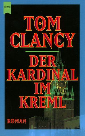 Der Kardinal im Kreml - Clancy, Tom