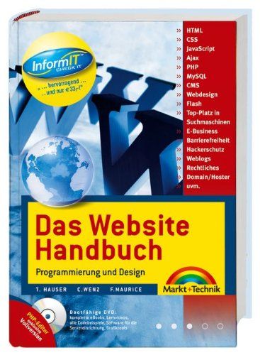 Das Website-Handbuch : Programmierung und Design. T. Hauser ; C. Wenz ; F. Maurice - Hauser, Tobias, Christian Wenz und Florence Maurice