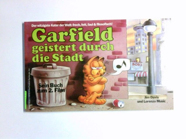 Garfield geistert durch die Stadt : sein Buch zum 2. Film. - Davis, Jim