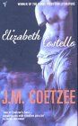 Elizabeth Costello - J, M Coetzee
