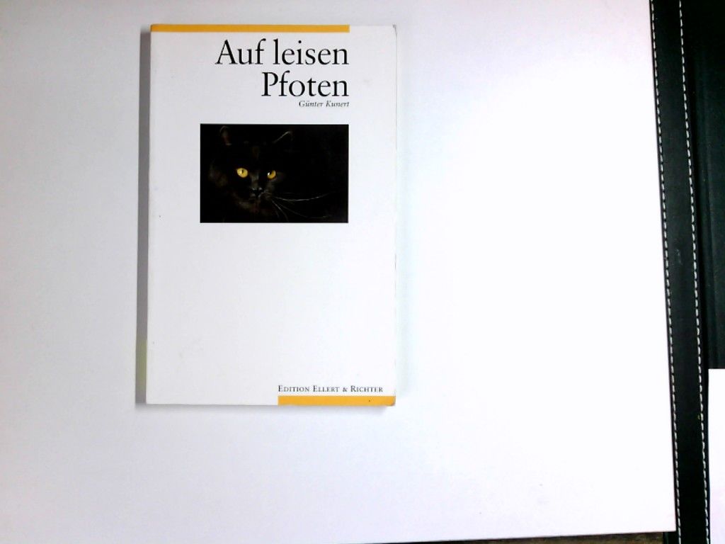 Auf leisen Pfoten. Günter Kunert. Fotogr. von Gisela Caspersen / Edition Ellert & Richter - Kunert, Günter (Mitwirkender) und Gisela (Mitwirkender) Caspersen