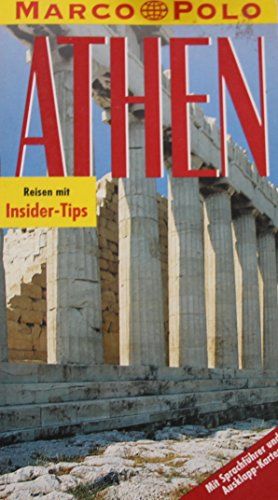 Athen : Reiseführer mit Insider-Tips. diesen Führer schrieb / Marco Polo - Bötig, Klaus