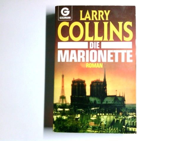 Die Marionette : Roman. Goldmann ; 9287 - Collins, Larry