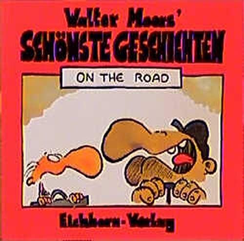 Walter Moers' schönste Geschichten, On the Road - Moers, Walter