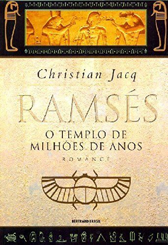 Ramsés. O Templo De MilhÃµes De Anos (Em Portuguese do Brasil) - Christian, Jacq