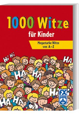 1000 Witze für Kinder