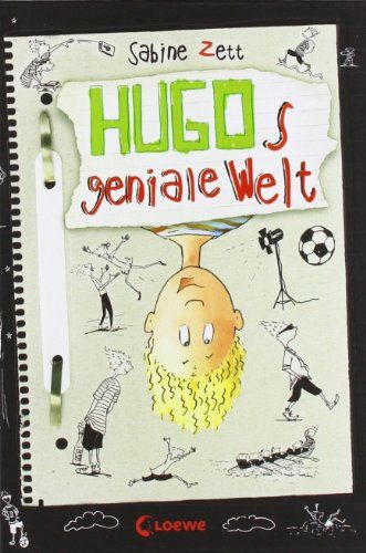 Hugo, Band 1: Hugos geniale Welt - Zett, Sabine
