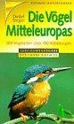 Die Vögel Mitteleuropas. Kosmos-Vogel-Atlas ; Buch; Kosmos-Naturführer - Singer, Detlef