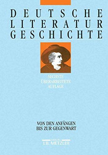 Deutsche Literaturgeschichte: Von den Anfängen bis zur Gegenwart - Beutin, Wolfgang