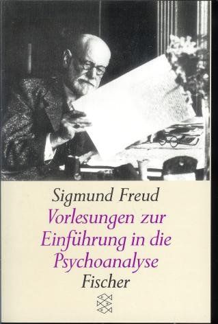 Vorlesungen zur Einführung in die Psychoanalyse. Sigmund Freud. Biographisches Nachw. von Peter Gay / Fischer ; 11239 - Freud, Sigmund (Mitwirkender) und Peter (Mitwirkender) Gay