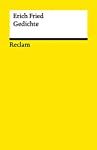 Gedichte / Erich Fried. Hrsg. von Alexander von Bormann / Reclams Universal-Bibliothek ; Nr. 8863 - Fried, Erich