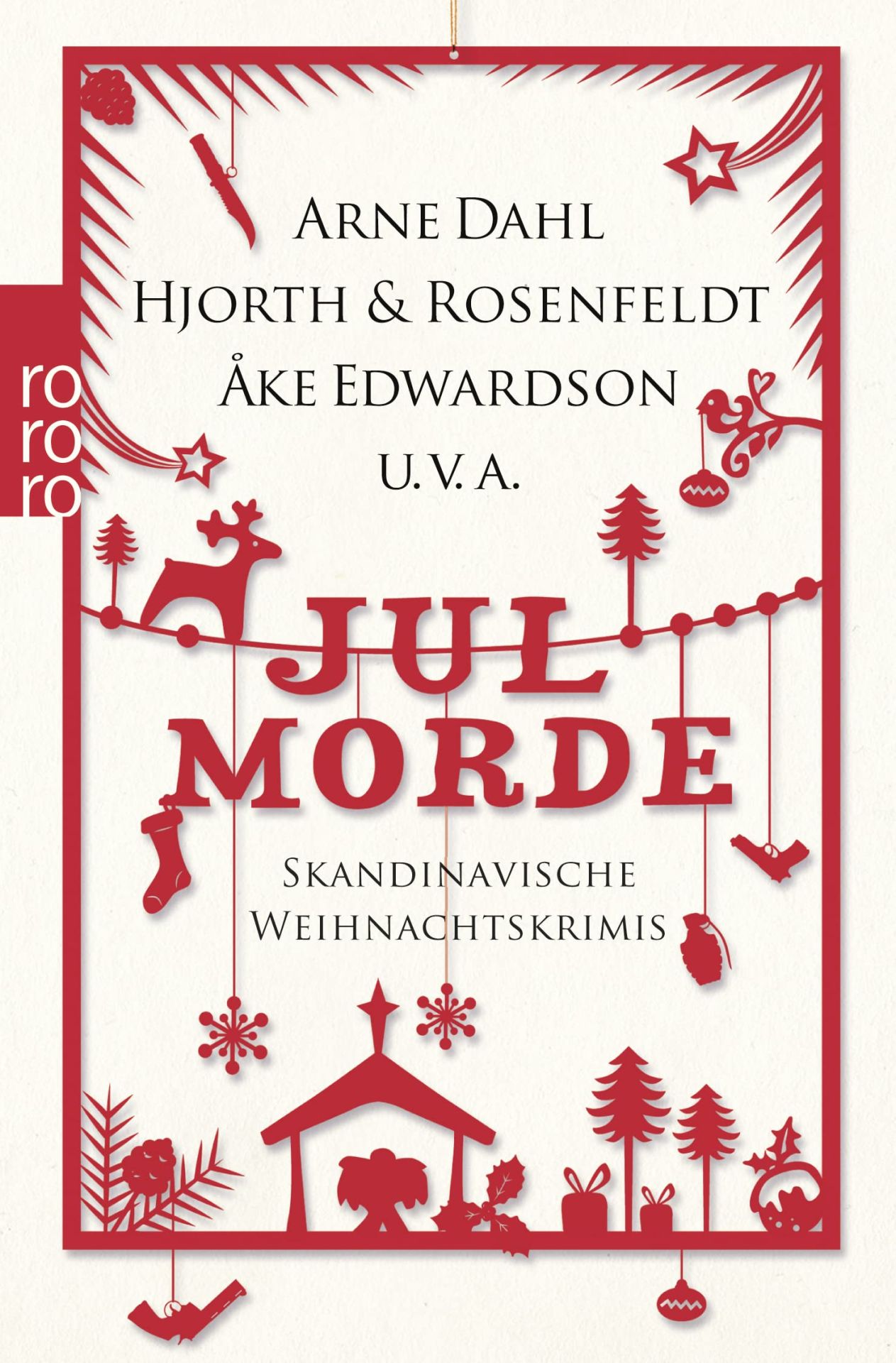 Jul-Morde: Skandinavische Weihnachtskrimis skandinavische Weihnachtskrimis - Brænne, Kari, Arne Dahl  und Thomas Enger