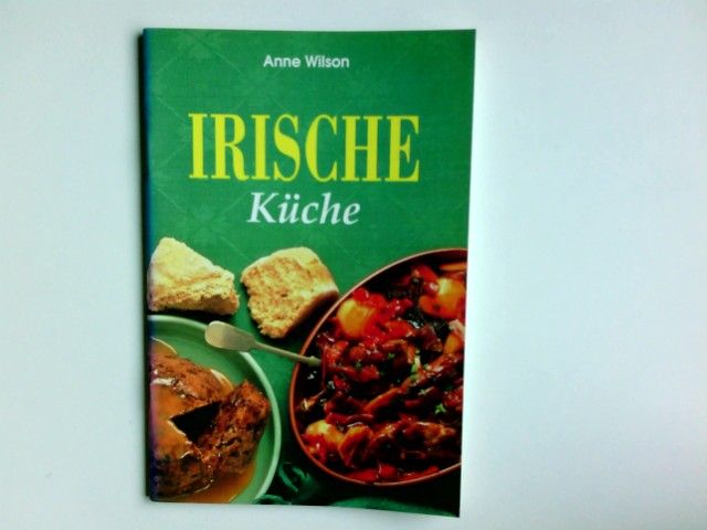 Irische Küche - Wilson Anne