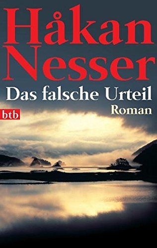 Das falsche Urteil : Roman. Hakan Nesser. Aus dem Schwed. von Gabriele Haefs / Goldmann ; 72598 : btb - Nesser, Hakan