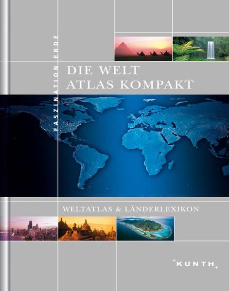 Die Welt - Atlas kompakt Weltatlas & Länderlexikon