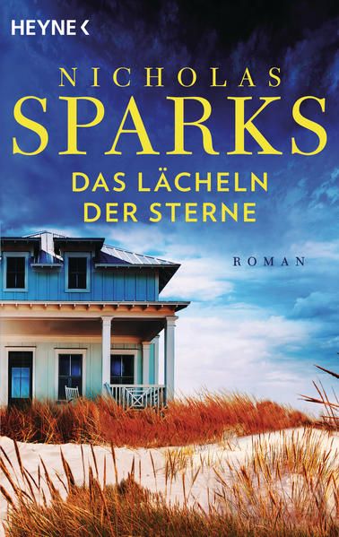 Das Lächeln der Sterne: Roman Roman - Sparks, Nicholas und Susanne Höbel