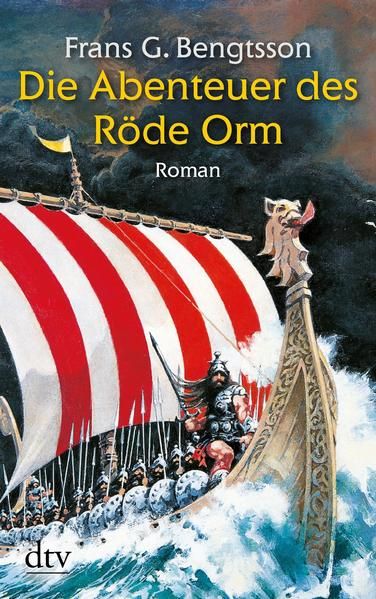 Die Abenteuer des Röde Orm: Roman Roman - Bengtsson, Frans G. und Elsa Carlberg