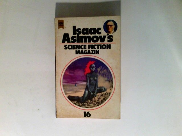 Isaac Asimov's Science-Fiction-Magazin  Folge 16.