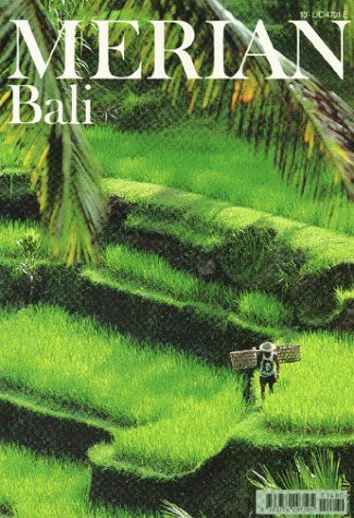 Bali. Merian - Hanig, Florian (Herausgeber)