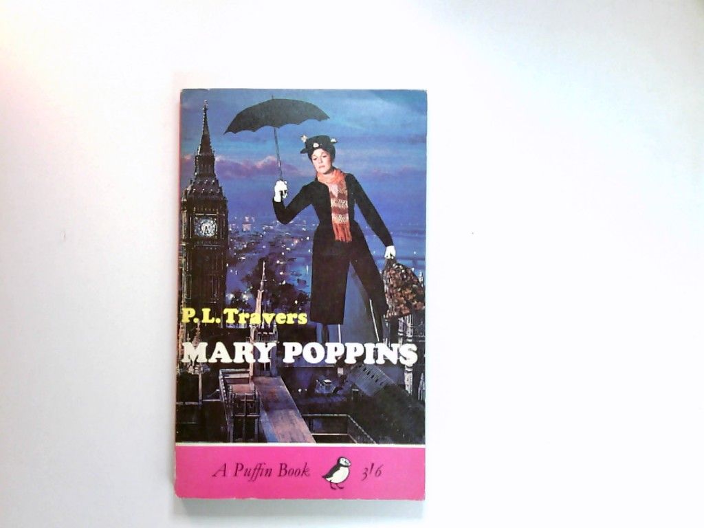 Mary Poppins Puffin books - Travers, P. L.; illustrated by Mary Shepard and Mary Shepard