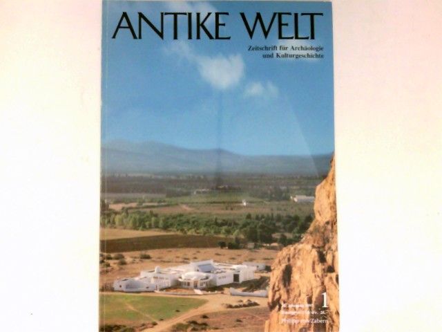 Antike Welt - 1/1997 : 28. Jahrgang. Zeitschrift für Archäologie und Kulturgeschichte.