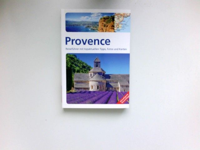 Provence : Gaia. - Blisse, Manuela und Uwe Lehmann