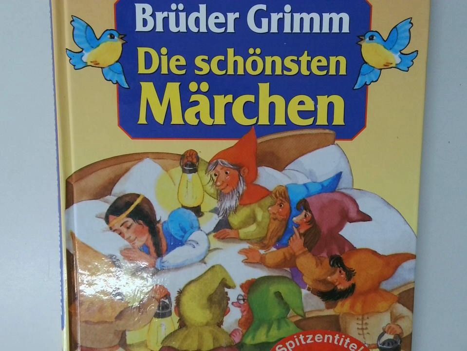 Die schönsten Märchen / Brüder Grimm. [Nacherzählung von Günther Feustel ...] - Grimm, Jacob, Günther Feustel  und Grimm Brothers