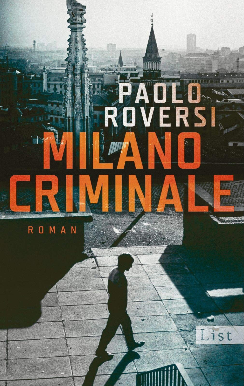 Milano Criminale Roman - Roversi, Paolo und Esther Hansen
