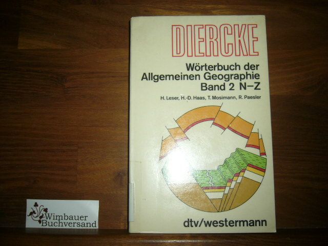 Diercke Wörterbuch der Allgemeinen Geographie, Bd. 2: N-Z