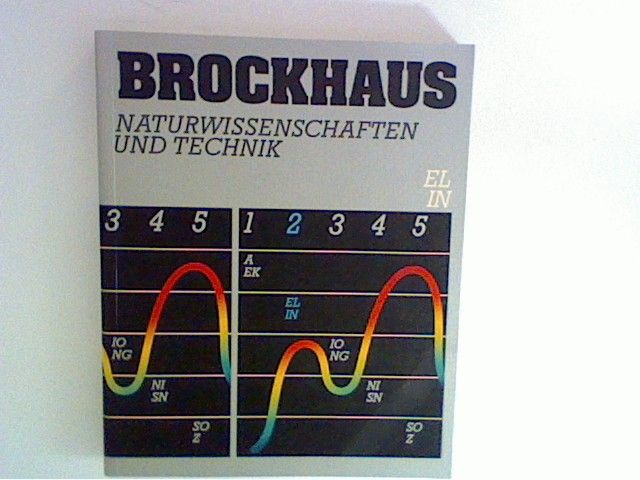 Brockhaus Naturwissenschaften und Technik, Zweiter  Band Bd. 2 - Brockhaus Redaktion