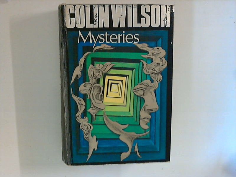 Mysteries : An investigation into the occult, the paranormal and the supernatural - Wilson, Colin