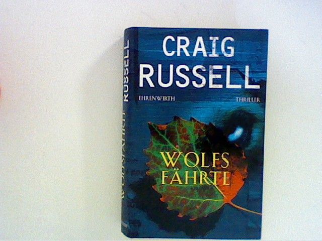 Wolfsfährte: Thriller - Russell, Craig