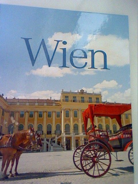 Wien - Faszination Erde - Weiss, Walter M.