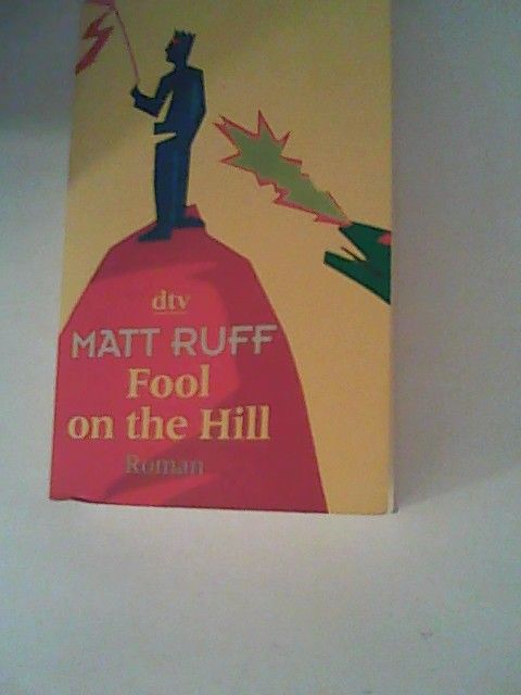 Fool on the Hill: Roman - Ruff, Matt