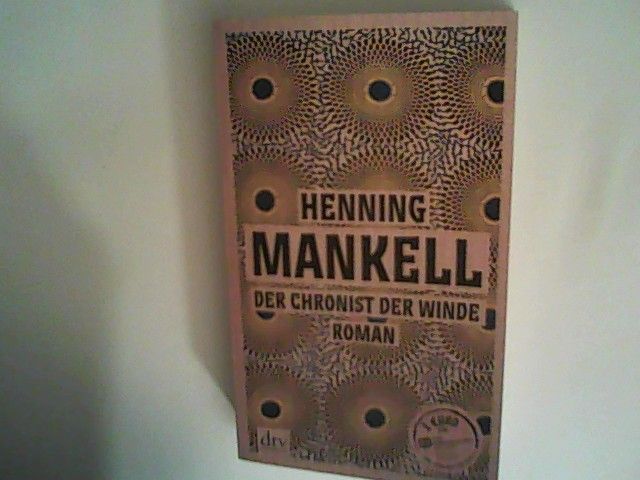 Der Chronist der Winde: Roman - Mankell, Henning und Verena Reichel